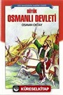 Büyük Osmanlı Devleti