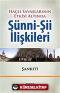 Haçlı Savaşlarının Etkisi Altında Sünni-Şii İlişkileri