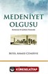 Medeniyet Olgusu