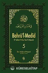 Bahrü'l-Medid (5. Cilt)