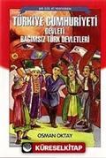 Türkiye Cumhuriyeti Devleti Bağımsız Türk Devetleri