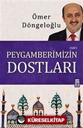 Peygamberimizin Dostları