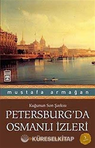 Petersburg'da Osmanlı İzleri