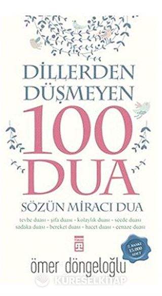 Dillerden Düşmeyen 100 Dua