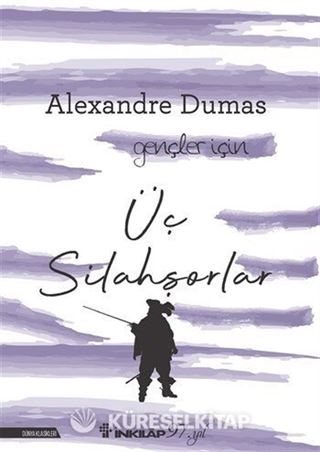Üç Silahşörler / Gençler İçin Dünya Klasikleri