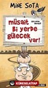 Müsait Bi Yerde Gülecek Var!