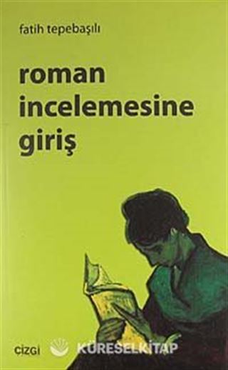 Roman İncelemesine Giriş