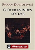 Ölüler Evinden Notlar