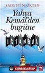 Yahya Kemal'den Bugüne İstanbul