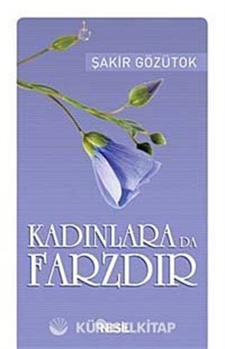 Kadınlara da Farzdır