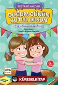 Doğum Günün Kutlu Olsun / Ceren'in Maceraları 2