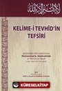 Kelime-i Tevhid'in Tefsiri