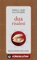 Risale-i Nur Külliyatından Dua Risalesi