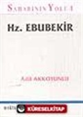 Sahabinin Yolu-1 Hz. Ebubekir