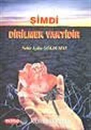 Şimdi Dirilmek Vakti