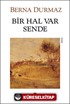 Bir Hal Var Sende