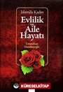 İslam'da Kadın Evlilik ve Aile Hayatı