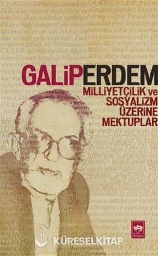 Milliyetçilik ve Sosyalizm Üzerine Mektuplar