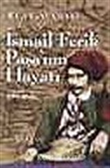 İsmail Ferik Paşa'nın Hayatı