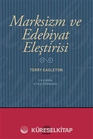 Marksizm ve Edebiyat Eleştirisi
