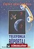 Telefonla Röportaj