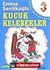 Küçük Kelebekler