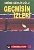 Geçmişin İzleri