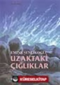 Uzaktaki Çığlıklar