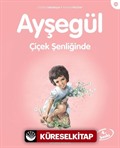 Ayşegül / Çiçek Şenliğinde