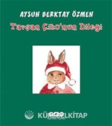 Tavşan Çiko'nun Dileği