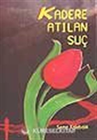 Kadere Atılan Suç