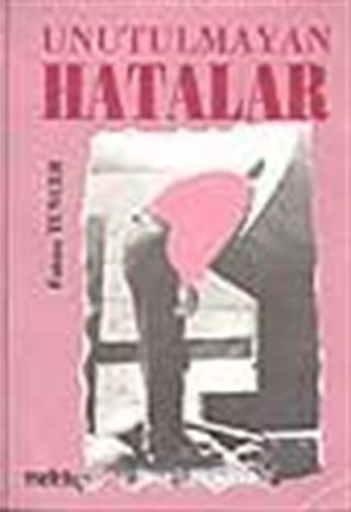 Unutulmayan Hatalar