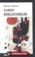 Yarın Bekleyebilir