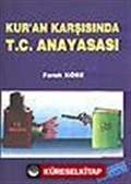 Kur'an Karşısında T.C. Anayasası