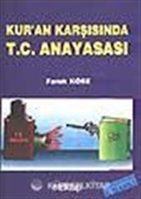 Kur'an Karşısında T.C. Anayasası