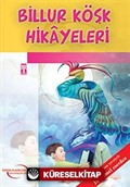 Billur Köşk Hikayeleri