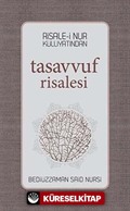 Risale-i Nur Külliyatından Tasavvuf Risalesi