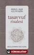 Risale-i Nur Külliyatından Tasavvuf Risalesi