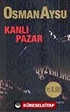 Kanlı Pazar (Cep Boy)