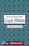 Kur'an ve Sünnete Göre Çocuk Ahkamı