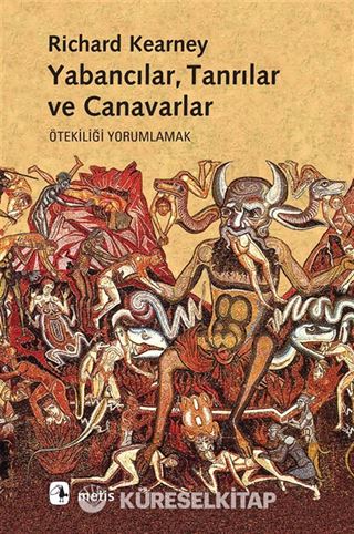 Yabancılar, Tanrılar ve Canavarlar