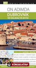 On Adımda Dubrovnik ve Dalmaçya Kıyısı