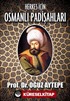 Herkes İçin Osmanlı Padişahları