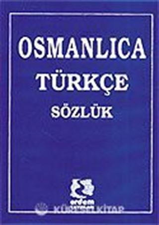 Osmanlıca-Türkçe Sözlük/Kaynak Kitaplar
