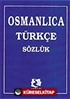Osmanlıca-Türkçe Sözlük/Kaynak Kitaplar