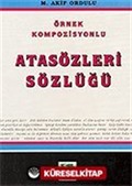 Örnek Kompozisyonlu Ata Sözleri Sözlüğü/Kaynak Kitaplar