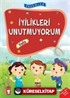 İyilikleri Unutmuyorum - Vefa