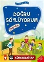 Doğru Söylüyorum - Doğruluk