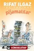 Pijamalılar