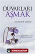 Duvarları Aşmak